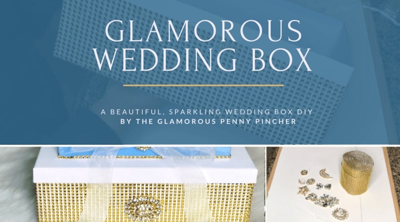 Beautiful Wedding Boxes by The Glamorous Penny Pincher