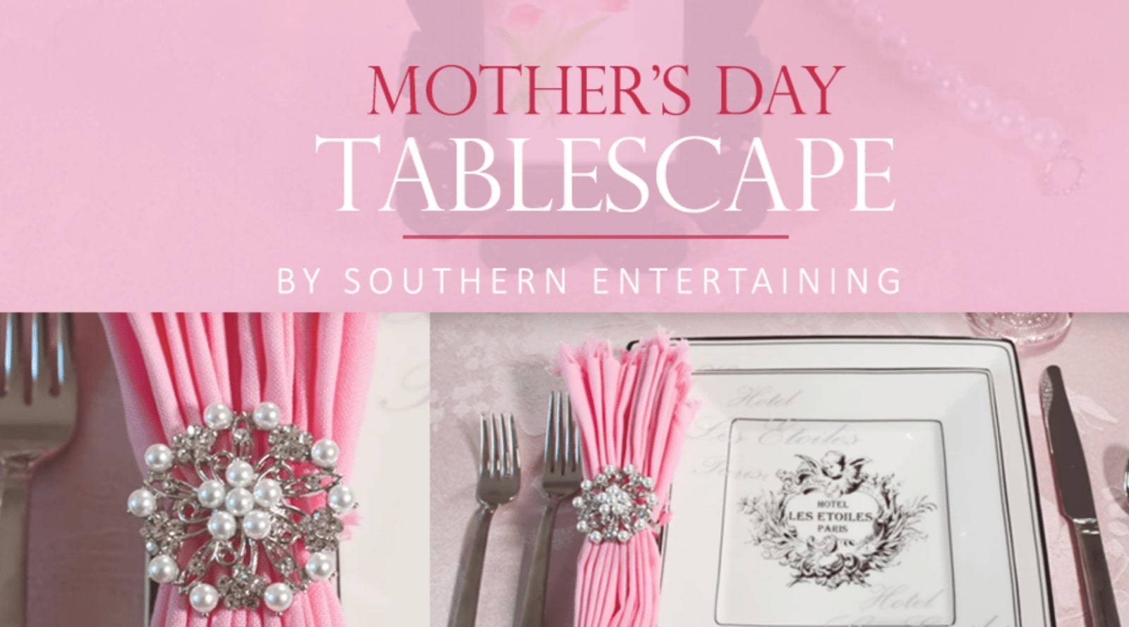 Mother’s Day Tablescape by Southern Entertaining