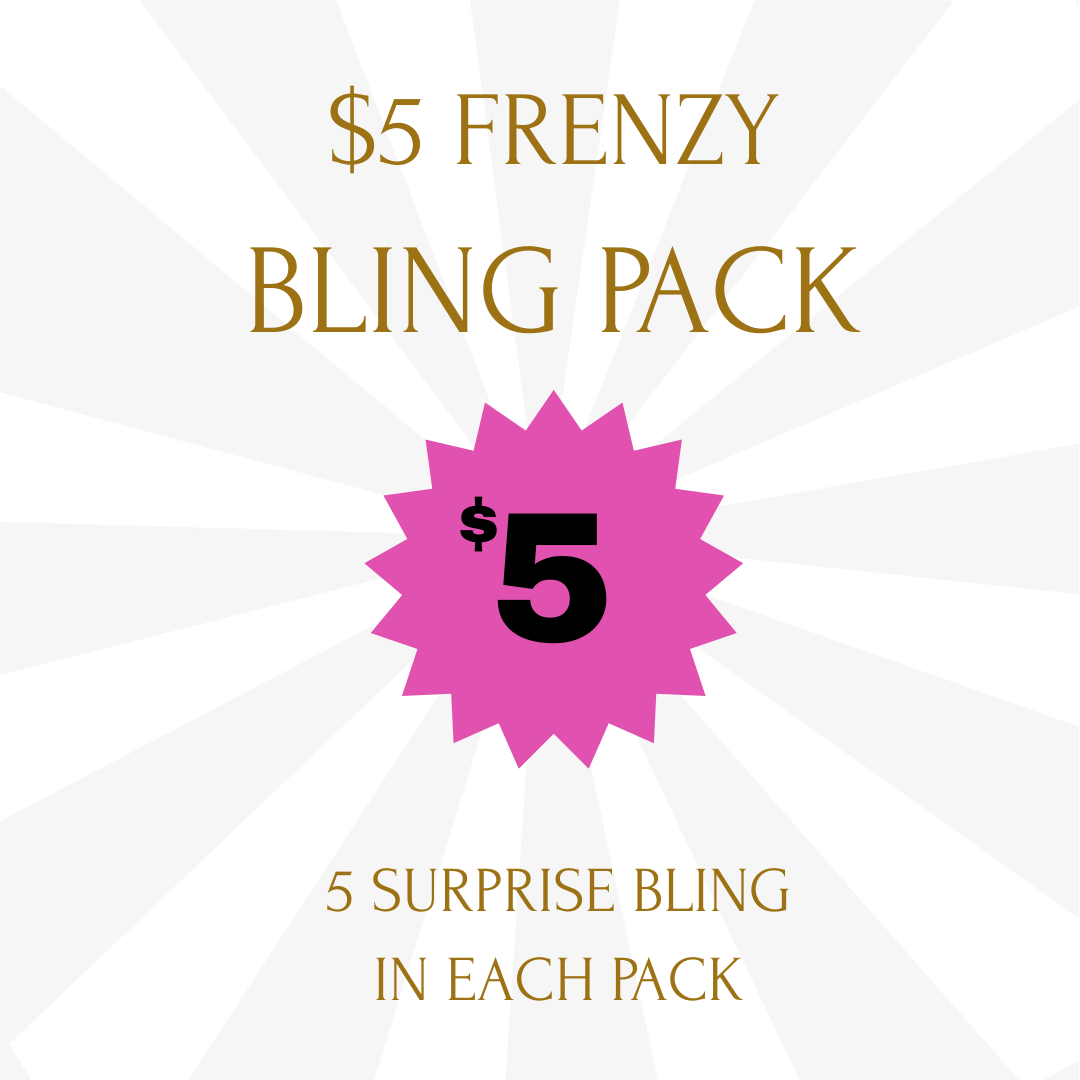 $5 FRENZY Bling Pack
